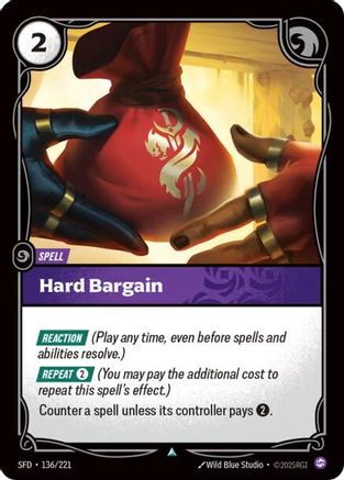 Hard Bargain (136/221) - Spiritforged | Grognard Games