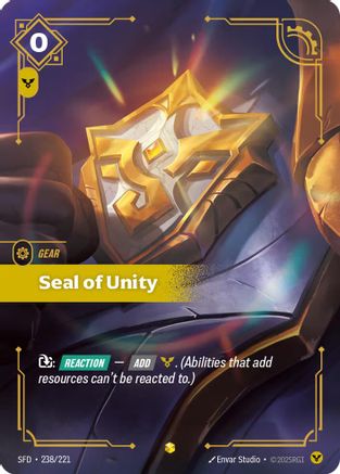 Seal of Unity (Overnumbered) (238/221) - Spiritforged Foil | Grognard Games