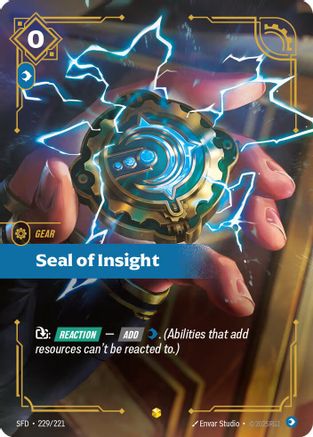 Seal of Insight (Overnumbered) (229/221) - Spiritforged Foil | Grognard Games