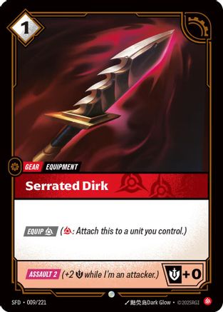 Serrated Dirk (009/221) - Spiritforged Foil | Grognard Games