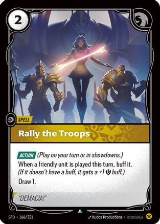 Rally the Troops (166/221) - Spiritforged Foil | Grognard Games