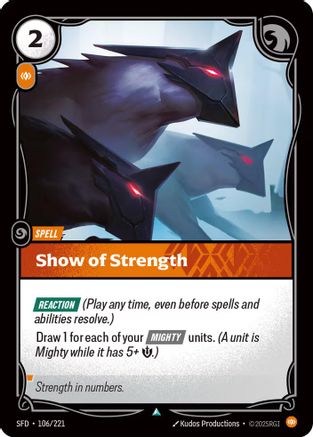 Show of Strength (106/221) - Spiritforged Foil | Grognard Games