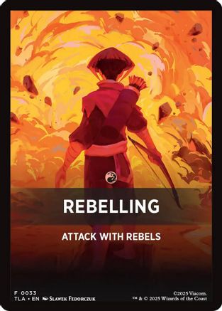 Rebelling Theme Card (TLA-033) - Avatar: The Last Airbender | Grognard Games