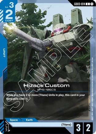 Hizack Custom - Steel Requiem (GD03-014) | Grognard Games