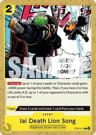 Iai Death Lion Song (ST29-017) - Starter Deck 29: Egghead | Grognard Games