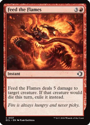 Feed the Flames (ECL-137) - Lorwyn Eclipsed | Grognard Games