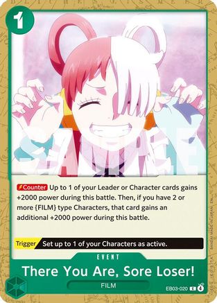 There You Are, Sore Loser! (EB03-020) - Extra Booster: One Piece Heroines Edition | Grognard Games