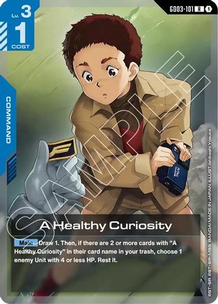 A Healthy Curiosity - Steel Requiem (GD03-101) Holofoil | Grognard Games