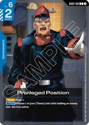 Privileged Position - Steel Requiem (GD03-102) | Grognard Games