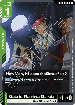 How Many Miles to the Battlefield? - Steel Requiem (GD03-108) | Grognard Games