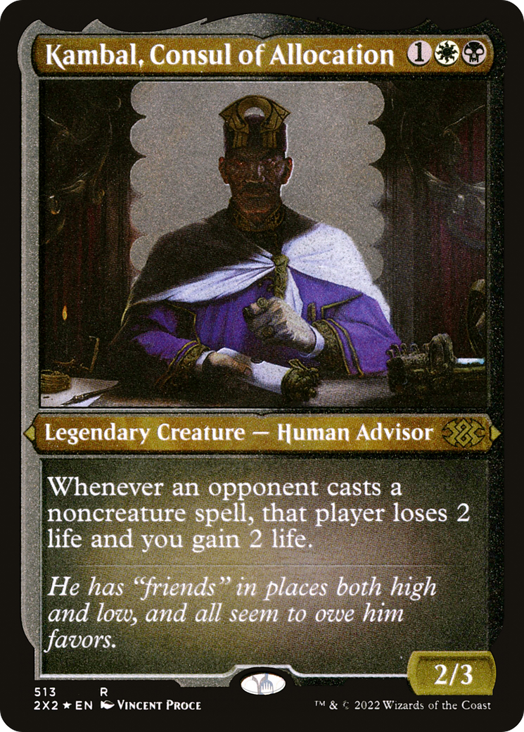 Kambal, Consul of Allocation (Foil Etched) (2X2-513) - Double Masters 2022 Foil | Grognard Games