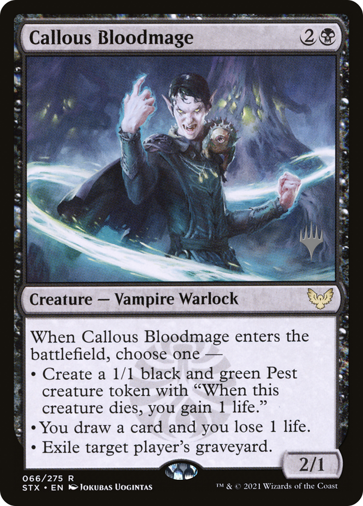 Callous Bloodmage (Promo Pack) [Strixhaven: School of Mages Promos] | Grognard Games