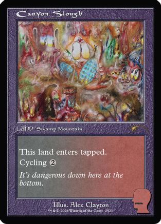 Canyon Slough (SLD-2521) - Secret Lair Drop Series | Grognard Games