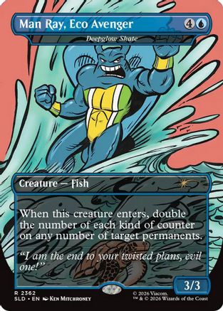 Man Ray, Eco Avenger - Deepglow Skate (SLD-2362) - Secret Lair Drop Series Foil | Grognard Games