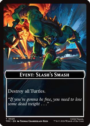 Event: Slash's Smash (TMC-025) - Commander: Teenage Mutant Ninja Turtles | Grognard Games
