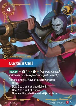 Curtain Call (182/219) - Unleashed Foil | Grognard Games