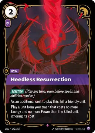 Heedless Resurrection (142/219) - Unleashed Foil | Grognard Games