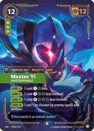 Master Yi - Unstoppable (Alternate Art) (059a/219) - Unleashed Foil | Grognard Games