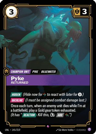 Pyke - Returned (145/219) - Unleashed Foil | Grognard Games