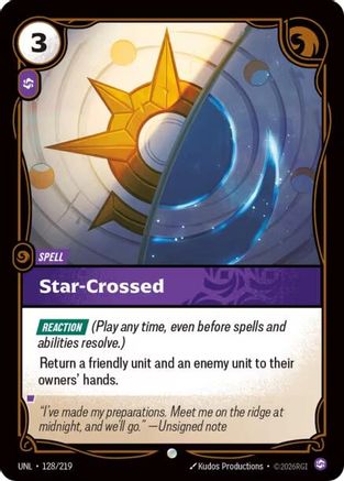 Star-Crossed (128/219) - Unleashed Foil | Grognard Games