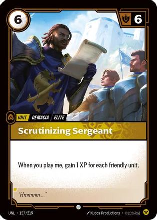 Scrutinizing Sergeant (157/219) - Unleashed Foil | Grognard Games
