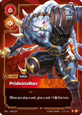 Rengar - Pridestalker (183/219) - Unleashed Foil | Grognard Games