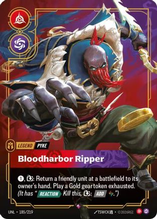Pyke - Bloodharbor Ripper (185/219) - Unleashed Foil | Grognard Games
