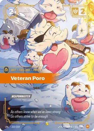 Veteran Poro (Overnumbered) (223/219) - Unleashed Foil | Grognard Games