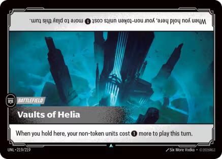 Vaults of Helia (219/219) - Unleashed Foil | Grognard Games