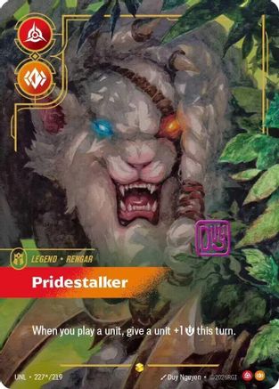 Rengar - Pridestalker (Signature) (227*/219) - Unleashed Foil | Grognard Games