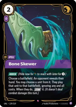 Bone Skewer (139/219) - Unleashed Foil | Grognard Games