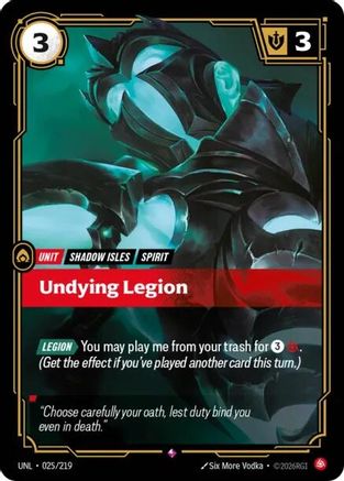 Undying Legion (025/219) - Unleashed Foil | Grognard Games