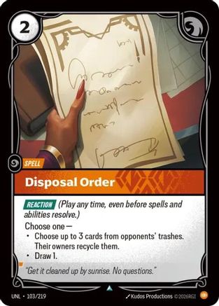 Disposal Order (103/219) - Unleashed Foil | Grognard Games