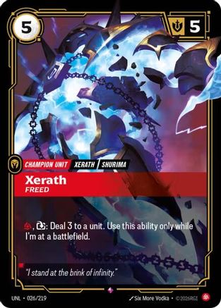Xerath - Freed (026/219) - Unleashed Foil | Grognard Games