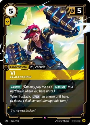 Vi - Peacekeeper (176/219) - Unleashed Foil | Grognard Games