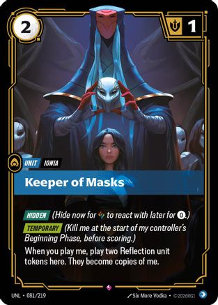 Keeper of Masks (081/219) - Unleashed Foil | Grognard Games