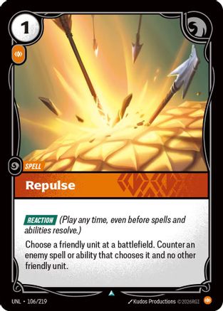 Repulse (106/219) - Unleashed Foil | Grognard Games