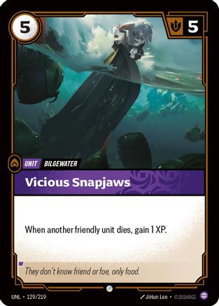 Vicious Snapjaws (129/219) - Unleashed Foil | Grognard Games