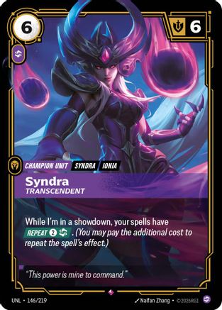 Syndra - Transcendent (146/219) - Unleashed Foil | Grognard Games
