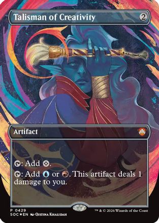 Talisman of Creativity (Borderless) (SOC-429) - Commander: Secrets of Strixhaven Foil | Grognard Games