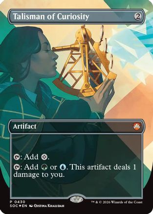 Talisman of Curiosity (Borderless) (SOC-430) - Commander: Secrets of Strixhaven Foil | Grognard Games