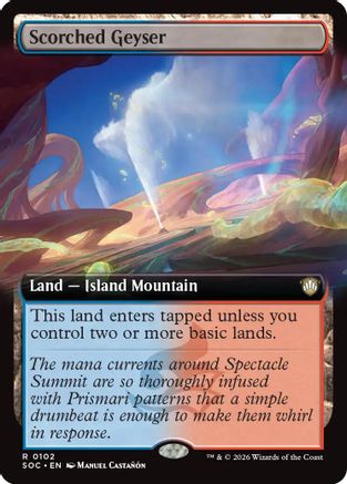 Scorched Geyser (Extended Art) (SOC-102) - Commander: Secrets of Strixhaven | Grognard Games