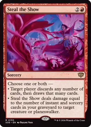 Steal the Show (SOS-130) - Secrets of Strixhaven Foil | Grognard Games