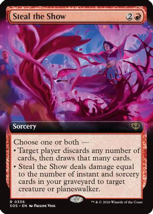 Steal the Show (Extended Art) (SOS-336) - Secrets of Strixhaven Foil | Grognard Games