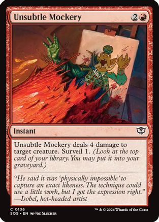 Unsubtle Mockery (SOS-136) - Secrets of Strixhaven Foil | Grognard Games