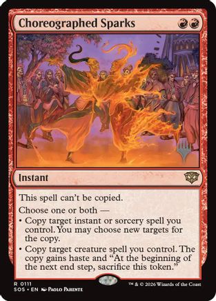 Choreographed Sparks (PPSOS-111) - Promo Pack: Secrets of Strixhaven Foil | Grognard Games