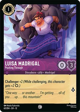 Luisa Madrigal - Pushing Through (62/204) - Wilds Unknown Cold Foil | Grognard Games