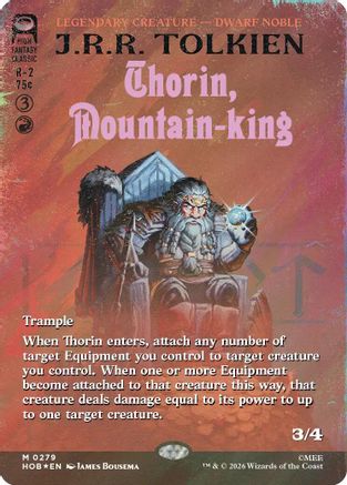 Thorin, Mountain-king (Borderless) (Surge Foil) (HOB-279) - The Hobbit Foil | Grognard Games
