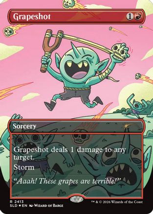 Grapeshot (SLD-2413) - Secret Lair Drop Series Foil | Grognard Games