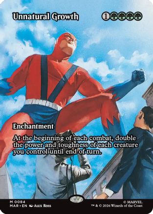 Unnatural Growth (Borderless) (MAR-084) - Marvel Universe Eternal-Legal | Grognard Games